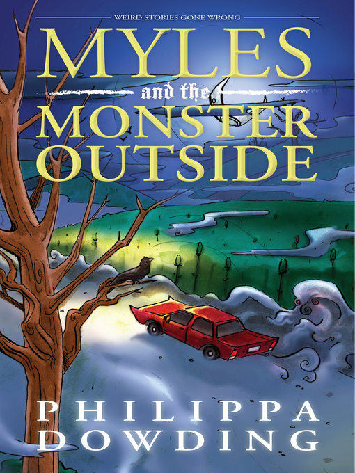 Cover of Myles and the Monster Outside